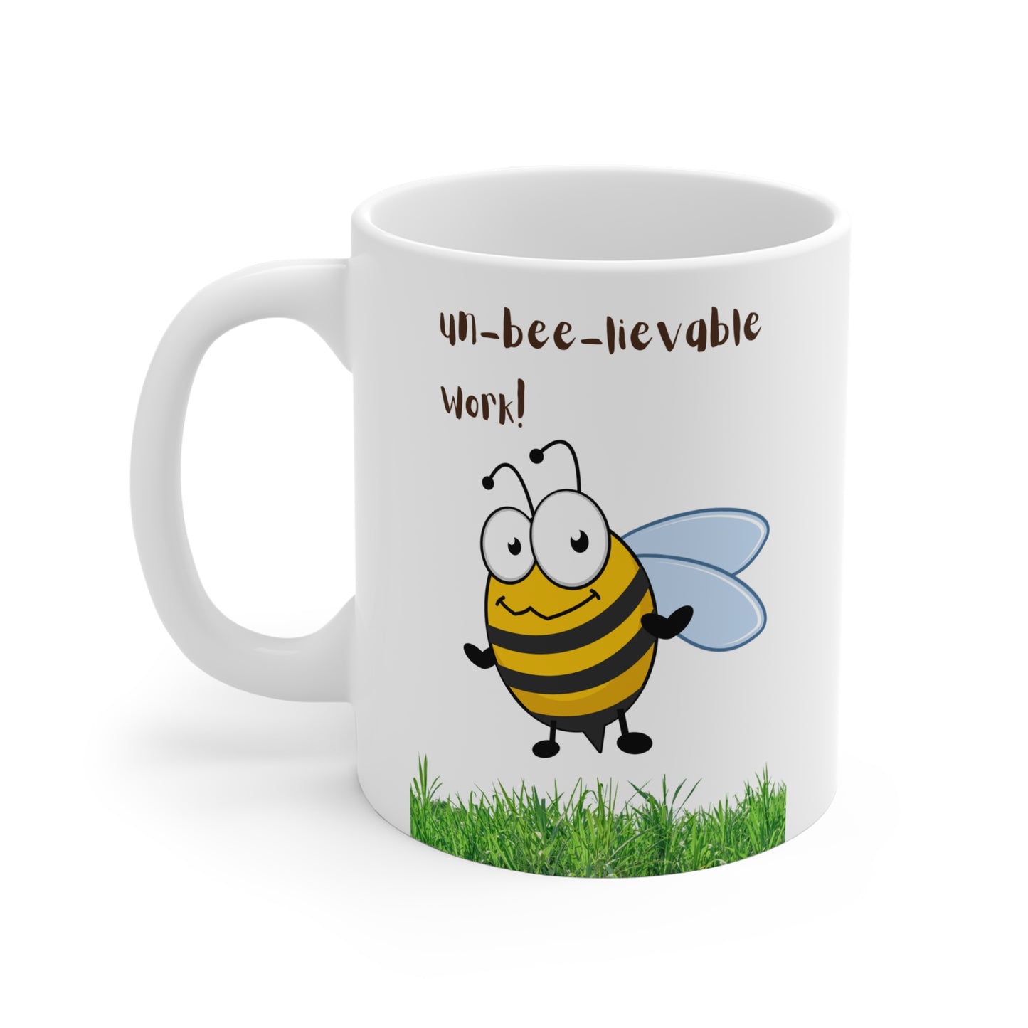 Mug - Un-Bee-Livable Work (11oz/0.33l)