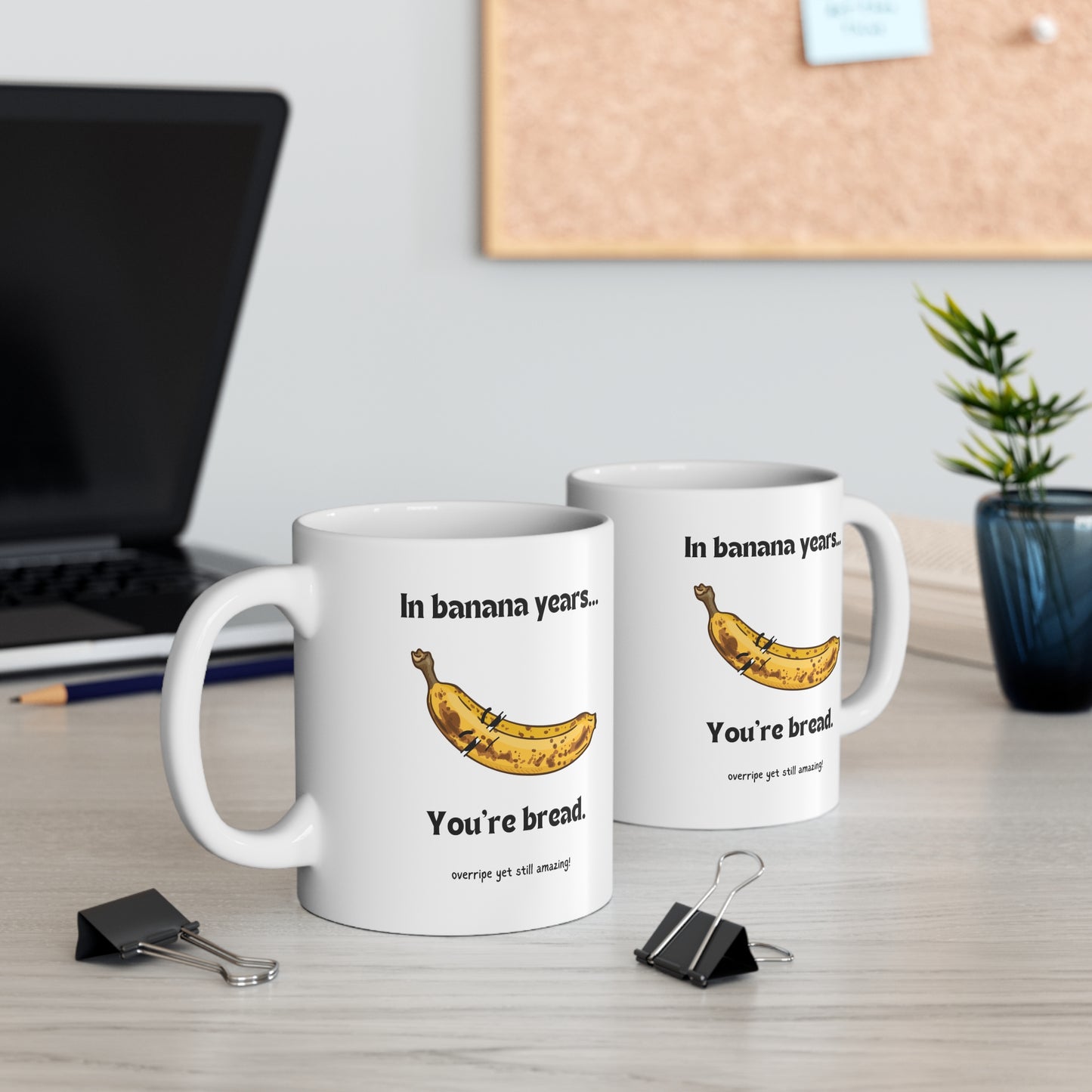 Mug - In banana years (11oz/0.33l)