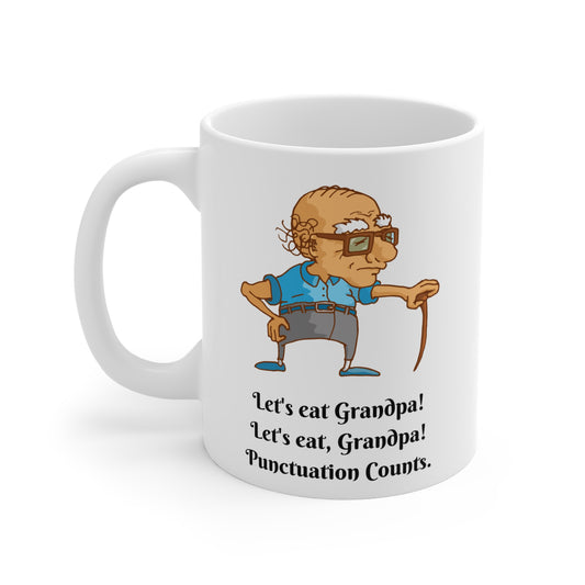 Mug - Let's eat Grandpa! (11oz/0.33l)