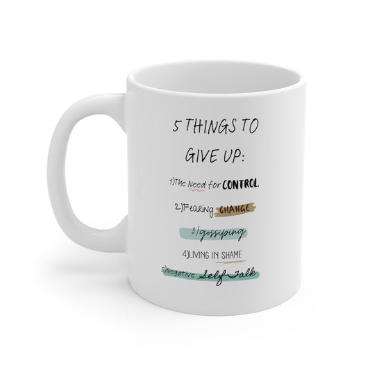 Mug - 5 Things to give up - (11oz/0.33l)