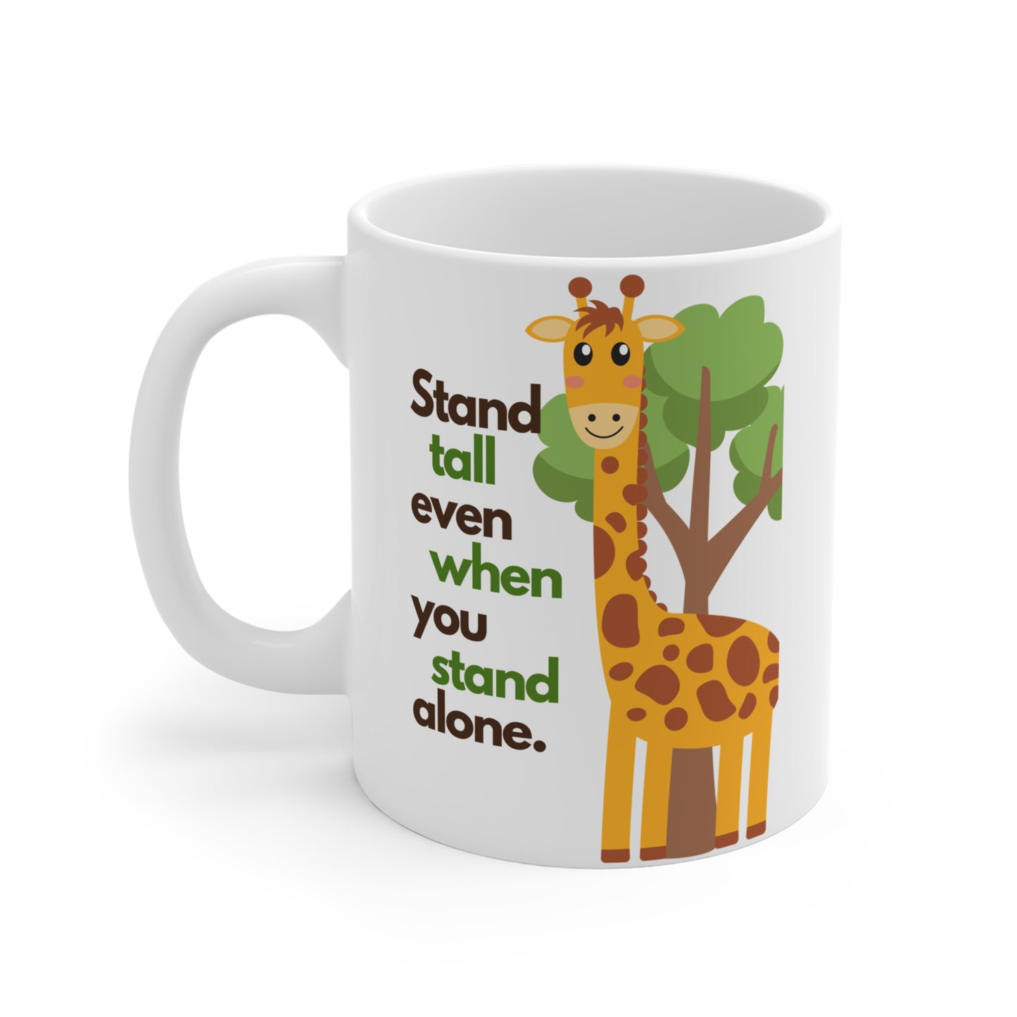 Mug - Stand Tall (11oz/0.33l)